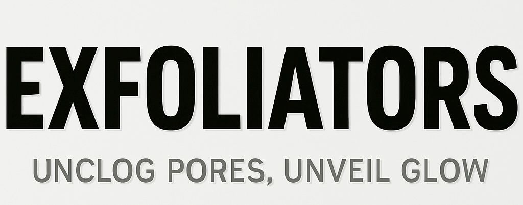 Exfoliators